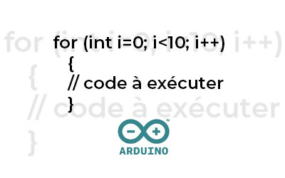 Boucle for Arduino